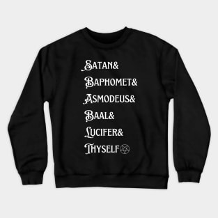 Hail List Satan Crewneck Sweatshirt